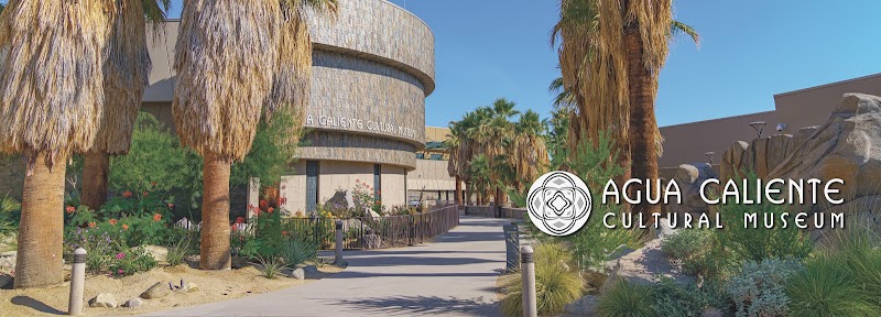 Agua Caliente Cultural Museum